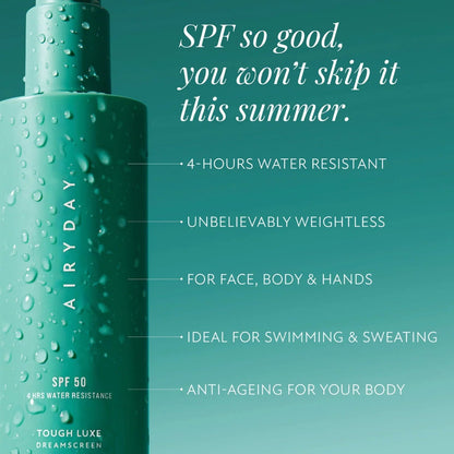 NEW: Tough Luxe SPF50 Dreamscreen 275ml